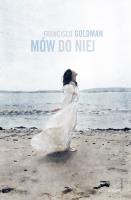 Okładka książki Mów do niej