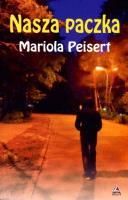 Nasza paczka. Autor: Mariola Peisert. SmakLiter.pl Okładka książki Nasza paczka