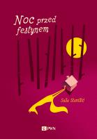 Noc przed festynem. Autor: Stanisic Sasa. SmakLiter.pl Okładka książki Noc przed festynem