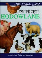 Odkrywanie świata - Zwierzęta hodowlane. Autor:   Praca zbiorowa. SmakLiter.pl Okładka książki Odkrywanie świata - Zwierzęta hodowlane