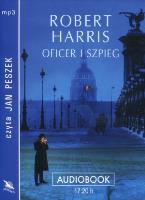 Oficer i szpieg CD MP3 - Audiobook. Autor: Harris Robert. SmakLiter.pl Okładka książki Oficer i szpieg CD MP3 - Audiobook