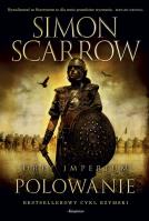 Orły Imperium 3. Polowanie. Autor: Simon Scarrow. SmakLiter.pl Okładka książki Orły Imperium 3. Polowanie