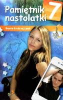Pamiętnik nastolatki 7 - Beata Andrzejczuk. Autor: Beata Andrzejczuk. SmakLiter.pl Okładka książki Pamiętnik nastolatki 7 - Beata Andrzejczuk