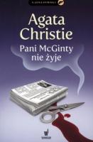 Pani McGinty nie żyje. Autor: Agatha Christie. SmakLiter.pl Okładka książki Pani McGinty nie żyje