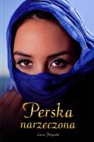 Perska narzeczona TW. Autor: Fitzgerald Laura. SmakLiter.pl Okładka książki Perska narzeczona TW