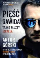 Pięść Dawida Tajne służby Izraela. Autor: Artur Górski. SmakLiter.pl Okładka książki Pięść Dawida Tajne służby Izraela