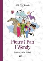 Piotruś Pan i Wendy. Autor: J.M. Barrie. SmakLiter.pl Okładka książki Piotruś Pan i Wendy