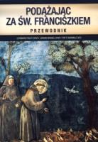 Okładka książki Podążając za św. Franciszkiem