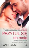 Połóż się przy mnie. Autor: Sandi Lynn. SmakLiter.pl Okładka książki Połóż się przy mnie