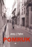 Pomruk. Autor: Fąfara Jerzy J.. SmakLiter.pl Okładka książki Pomruk