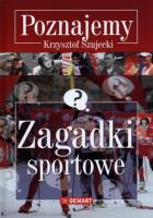 Poznajemy. Zagadki sportowe DEMART. Autor: Szujecki Krzysztof. SmakLiter.pl Okładka książki Poznajemy. Zagadki sportowe DEMART