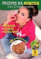 Przepis na sukces Ewy Chodakowskiej + DVD. Autor: Ewa Chodakowska. SmakLiter.pl Okładka książki Przepis na sukces Ewy Chodakowskiej + DVD