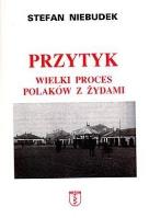 Przytyk. Wielki proces Polaków z Żydami. Autor: Stefan Niebudek. SmakLiter.pl Okładka książki Przytyk. Wielki proces Polaków z Żydami