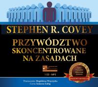 Przywództwo skoncentrowane na zasadach Audiobook. Autor: Stephen R. Covey. SmakLiter.pl Okładka książki Przywództwo skoncentrowane na zasadach Audiobook