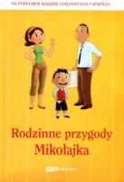 Rodzinne przygody Mikołajka. Autor: Opracowanie zbiorowe. SmakLiter.pl Okładka książki Rodzinne przygody Mikołajka