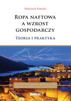 Ropa naftowa a wzrost gospodarczy. Teoria i .... Autor: Potocki Wojciech. SmakLiter.pl Okładka książki Ropa naftowa a wzrost gospodarczy. Teoria i ...