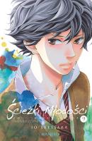 Ścieżki młodości. Ao Haru Ride. Tom 9. Autor: Io Sakisaka. SmakLiter.pl Okładka książki Ścieżki młodości. Ao Haru Ride. Tom 9