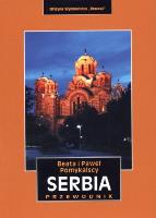 Serbia. Przewodnik. Autor: Paweł Pomykalski, Beata Pomykalska. SmakLiter.pl Okładka książki Serbia. Przewodnik