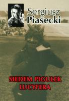 Siedem pigułek Lucyfera TW w.2014. Autor: Piasecki Sergiusz. SmakLiter.pl Okładka książki Siedem pigułek Lucyfera TW w.2014