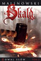Skald Kowal słów Tom 2. Autor: Malinowski Łukasz. SmakLiter.pl Okładka książki Skald Kowal słów Tom 2