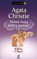 Słonie mają dobrą pamięć. Autor: Agatha Christie. SmakLiter.pl Okładka książki Słonie mają dobrą pamięć