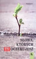 Słowa których Ty oczekujesz. Autor: Paolo Curtaz. SmakLiter.pl Okładka książki Słowa których Ty oczekujesz