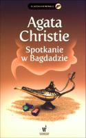 Spotkanie w Bagdadzie. Autor: Agatha Christie. SmakLiter.pl Okładka książki Spotkanie w Bagdadzie