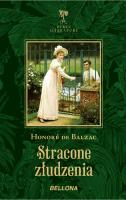 Stracone złudzenia. Autor: Honore de Balzac. SmakLiter.pl Okładka książki Stracone złudzenia
