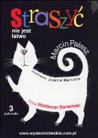 Straszyć nie jest łatwo. Audiobook. Autor: Opowiadania - Marcin Pałasz. SmakLiter.pl Okładka książki Straszyć nie jest łatwo. Audiobook