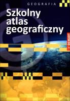Szkolny atlas geograficzny. Autor: Opracowanie zbiorowe. SmakLiter.pl Okładka książki Szkolny atlas geograficzny