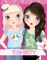 T-shirty Jestem stylistką. Autor: Barsotti Eleonora. SmakLiter.pl Okładka książki T-shirty Jestem stylistką