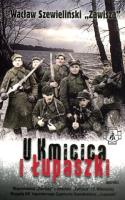 U Kmicica i Łupaszki. Autor: Szewieliński Wacław. SmakLiter.pl Okładka książki U Kmicica i Łupaszki