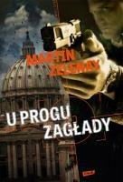 U progu zagłady. Autor: ZeLenay Martin. SmakLiter.pl Okładka książki U progu zagłady