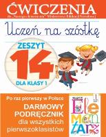 Uczeń na szóstkę Zeszyt 14 dla klasy 1. Autor: Wiśniewska Anna. SmakLiter.pl Okładka książki Uczeń na szóstkę Zeszyt 14 dla klasy 1