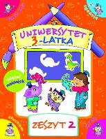 Uniwersytet 3-latka. Zeszyt 2. Autor: Lekan Elżbieta, Joanna Myjak (ilustr.). SmakLiter.pl Okładka książki Uniwersytet 3-latka. Zeszyt 2