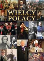 Wielcy Polacy. Autor: Opracowanie zbiorowe. SmakLiter.pl Okładka książki Wielcy Polacy