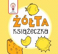 Wiem wszystko Żółta książeczka. Autor: Joanna Babula (ilustr.). SmakLiter.pl Okładka książki Wiem wszystko Żółta książeczka