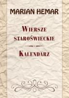 Okładka książki Wiersze staroświeckie Kalendarz