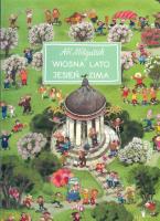 Wiosna lato jesień zima 1001 drobiazgów. Autor: Mitgutsch Ali. SmakLiter.pl Okładka książki Wiosna lato jesień zima 1001 drobiazgów