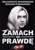 Okładka książki Zamach na prawdę