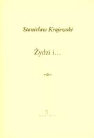 Żydzi i…. Autor: Krajewski Stanisław. SmakLiter.pl Okładka książki Żydzi i…