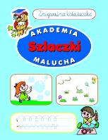Akademia malucha - Szlaczki. Zmywalna książeczka. Autor: Anna Wiśniewska (red.). SmakLiter.pl Okładka książki Akademia malucha - Szlaczki. Zmywalna książeczka