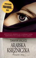 Arabska księżniczka- Tanya Valko. Autor: Tanya Valko. SmakLiter.pl Okładka książki Arabska księżniczka- Tanya Valko