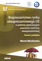 Bezpieczeństwo rynku ubezpieczeniowego. Autor: Marek Monkiewicz. SmakLiter.pl Okładka książki Bezpieczeństwo rynku ubezpieczeniowego