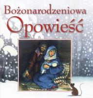 Okładka książki Bożonarodzeniowa opowieść