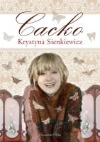 Cacko. Autor: Krystyna Sienkiewicz. SmakLiter.pl Okładka książki Cacko