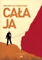 Cała Ja. Autor: Gerlinde Kaltenbrunner. SmakLiter.pl Okładka książki Cała Ja
