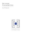 Dar z niczego O antropologii święta. Autor: Duvignaud Jean. SmakLiter.pl Okładka książki Dar z niczego O antropologii święta