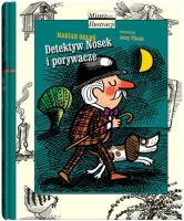 Detektyw Nosek i porywacze. Autor: Marian Orłoń. SmakLiter.pl Okładka książki Detektyw Nosek i porywacze