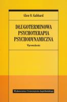 Długoterminowa psychoterapia psychodynamiczna.... Autor: Gabbard Glen O.. SmakLiter.pl Okładka książki Długoterminowa psychoterapia psychodynamiczna...